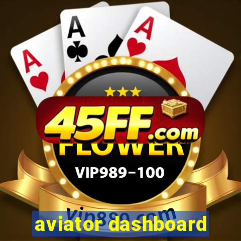 aviator dashboard